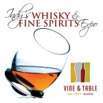Our 5th Annual Whisky & Fine Spirits Expo!